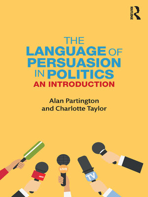 cover image of The Language of Persuasion in Politics